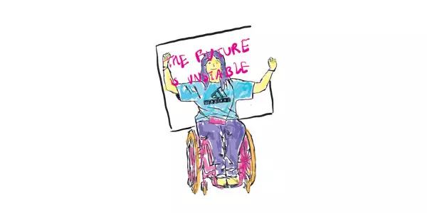 A drawing of a person in a wheelchair holding a sign that reads 'The Future Is Unstable'